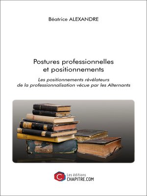 cover image of Postures professionnelles et positionnements